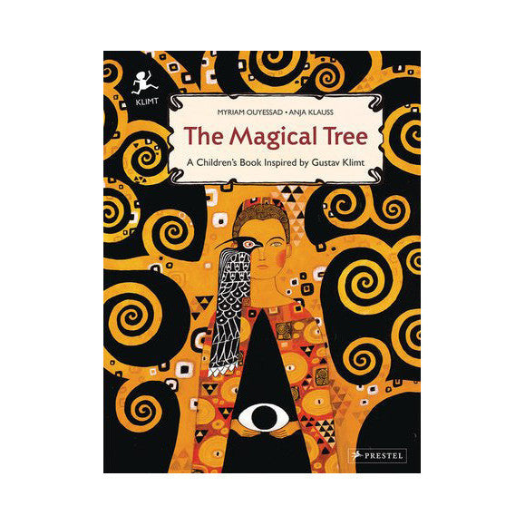 The Magical Tree: A Children's Book Inspired by Gustav Klimt