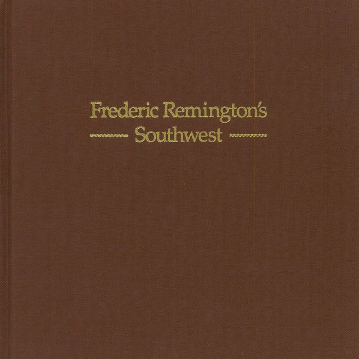 Frederic Remington's Southwest