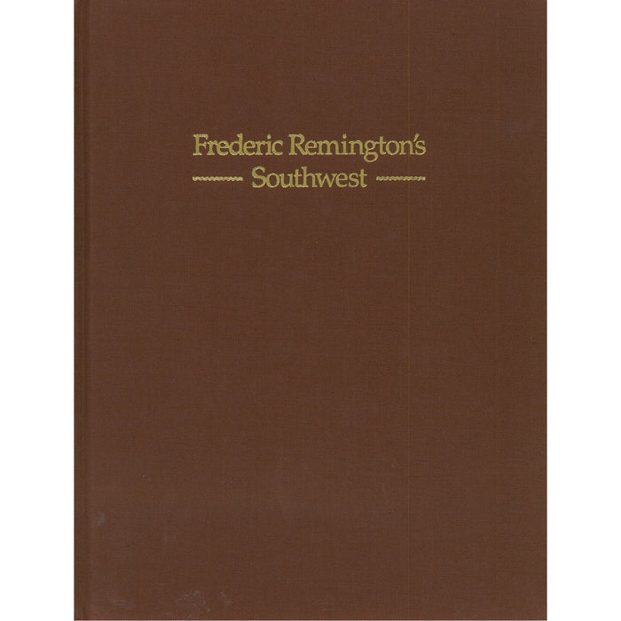 Frederic Remington's Southwest